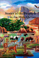 Stories of the Prophets in the Holy Qu'ran