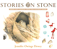 Stories on Stone: Rock Art Images from the Ancient Ones