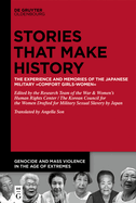 Stories That Make History: The Experience and Memories of the Japanese Military >Comfort Girls-Women