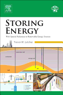 Storing Energy: With Special Reference to Renewable Energy Sources