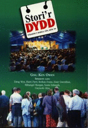 Stori'r Dydd - Straeon y Babell Len, Mon '99