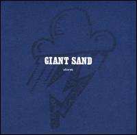 Storm [25th Anniversary Edition] - Giant Sand