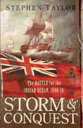 Storm and Conquest: The Battle for the Indian Ocean, 1809