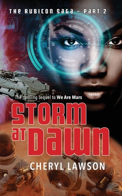 Storm At Dawn: The Rubicon Saga - Part Two - Lawson, Cheryl