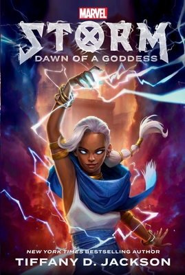 Storm: Dawn of a Goddess: Marvel - Jackson, Tiffany D.