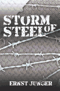 Storm of Steel - Junger, Ernst, Professor