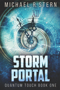 Storm Portal: Large Print Edition