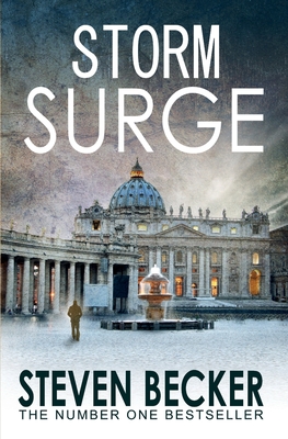 Storm Surge: A Fast Paced International Adventure Thriller - Becker, Steven