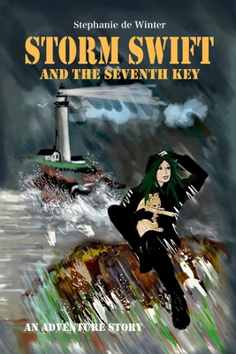 Storm Swift and The Seventh Key - De Winter, Stephanie