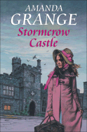 Stormcrow Castle - Grange, Amanda