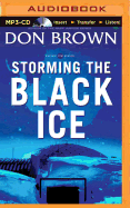 Storming the Black Ice