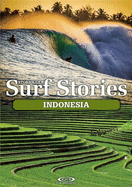 Stormrider Surf Stories Indonesia