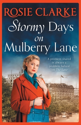 Stormy Days On Mulberry Lane - Clarke, Rosie