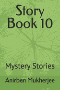 Story Book 10: Mystery Stories