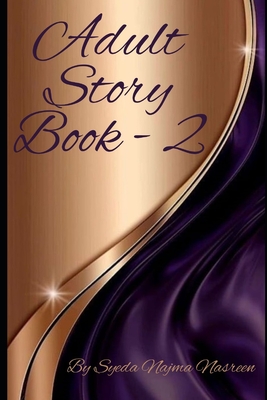 Story Book for Adult: Book 2 - Najma Nasreen, Syeda