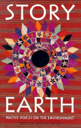 Story Earth: Native Voices on the Environment