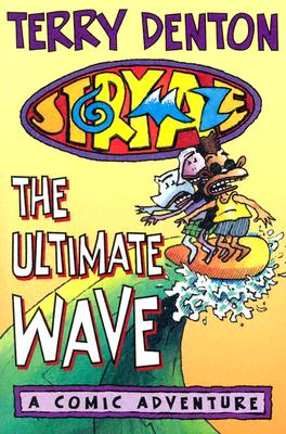 Storymaze 1: The Ultimate Wave - Denton, Terry