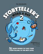 Storyteller's Word a Day: Volume 2