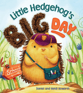 Storytime: Little Hedgehog's Big Day