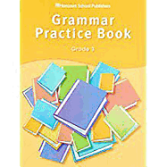 Storytown: Grammar Practice Book Student Edition Grade 3