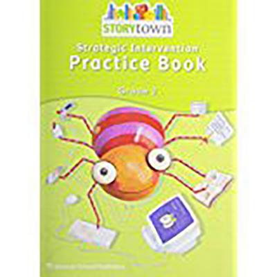 Storytown: Strategic Intervention Practice Book Grade 2 - Harcourt School Publishers (Prepared for publication by)