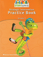 Storytown: Strategic Intervention Practice Book Grade 3