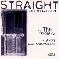 Straight Into Your Heart - Nancy King/Steve Christofferson