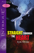 Straight Through the Heart - Stone, Lyn