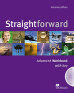 Straightforward Advanced Workbook Pack with Key