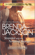 Stranded with the Tempting Stranger & the Executive's Surprise Baby: A 2-In-1 Collection