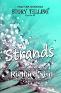 Strands: Story Telling Forty Two