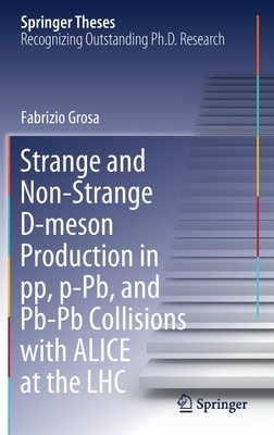 Strange and Non-Strange D-Meson Production in Pp, P-Pb, and Pb-PB Collisions with Alice at the Lhc - Grosa, Fabrizio