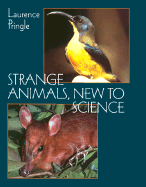 Strange Animals, New to Science