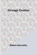 Strange Exodus