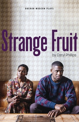 Strange Fruit - Phillips, Caryl