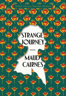 Strange Journey - Cairnes, Maud, and Thomas, Simon (Afterword by)