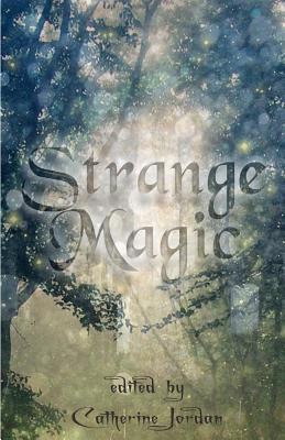 Strange Magic - Jordan, Catherine