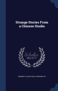 Strange Stories From a Chinese Studio