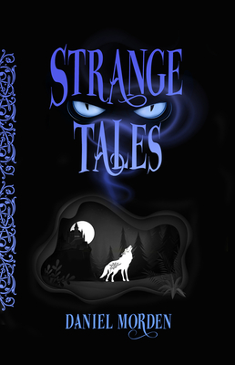 Strange Tales - Morden, Daniel