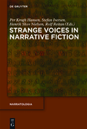 Strange Voices in Narrative Fiction