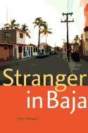 Stranger in Baja