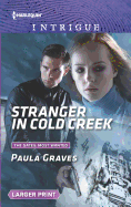 Stranger in Cold Creek: An Anthology