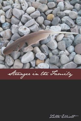 Stranger In The Family - Elliott, Zetta
