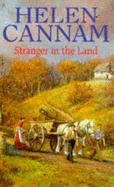 Stranger in the Land - Cannam, Helen