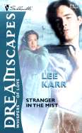 Stranger in the Mist - Karr, Lee