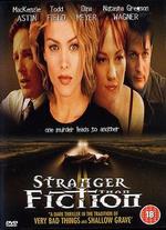 Stranger Than Fiction - Eric Bross