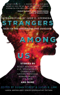 Strangers Among Us: Tales of the Underdogs and Outcasts
