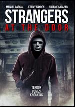 Strangers at the Door - Rogelio Salinas, III