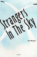 Strangers in the sky