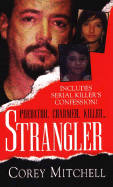 Strangler - Mitchell, Corey